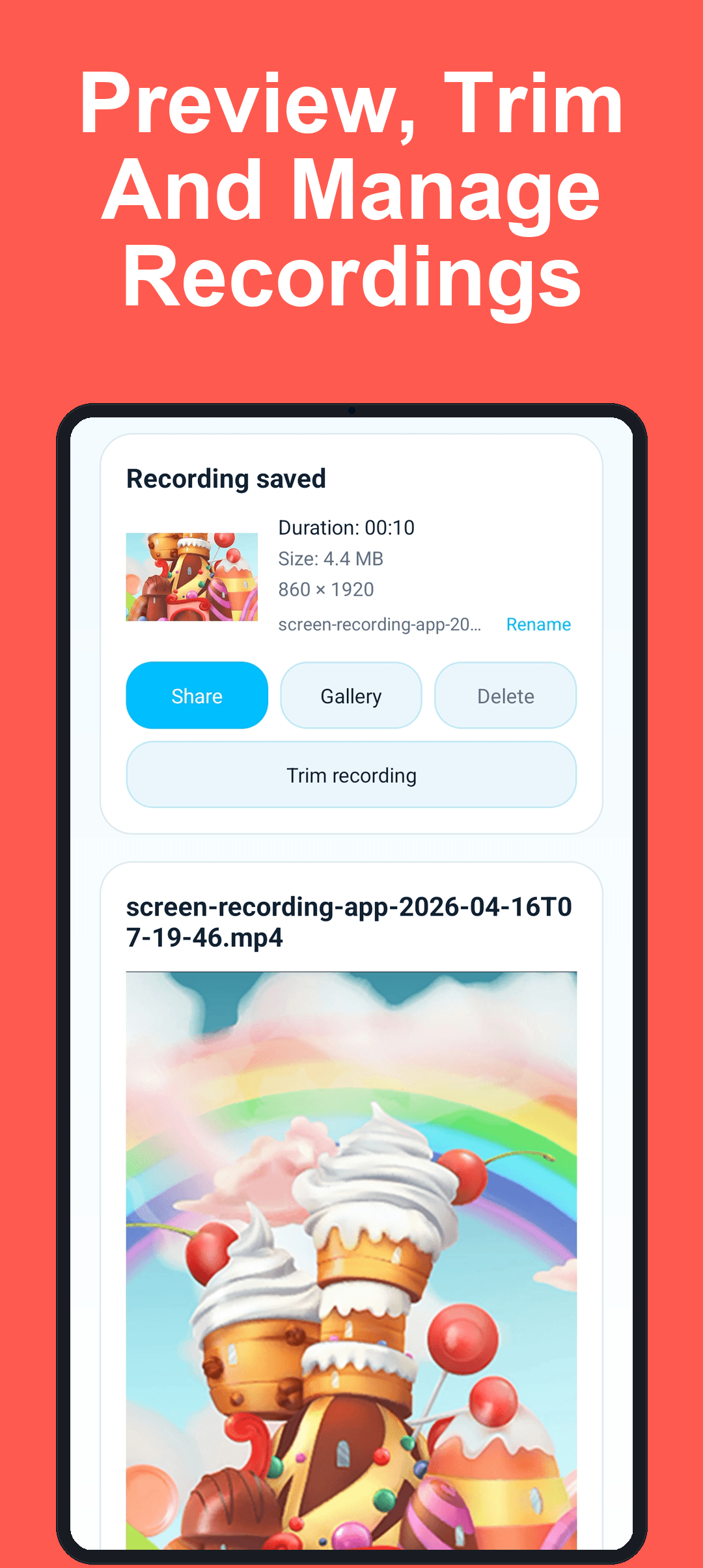 Recording saved with preview, trim, share options